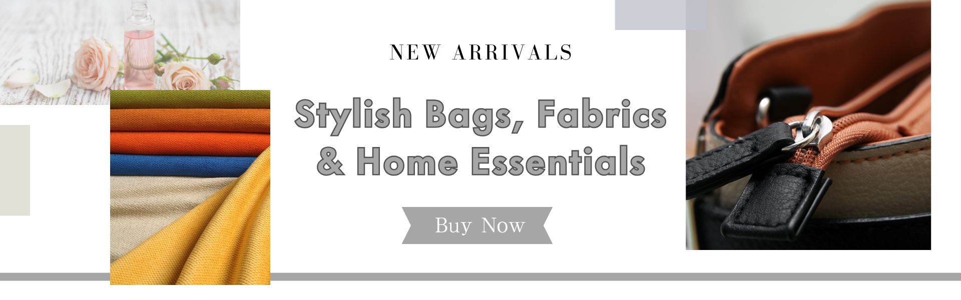 Stylish Bags, Fabrics & Home Essentials